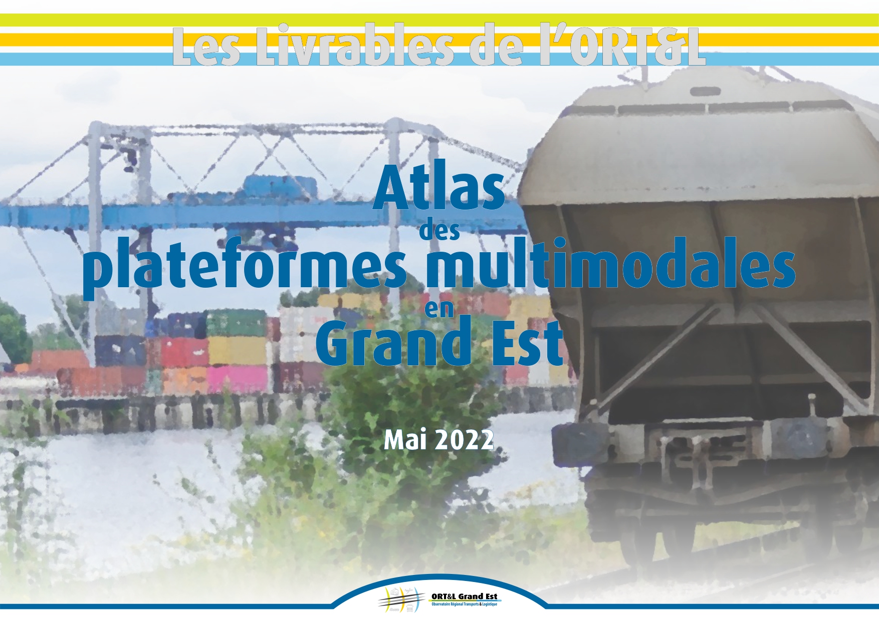 Atlas des plateformes multimodales de l'ORT&L Grand Est